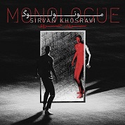 Sirvan Khosravi – Monologue